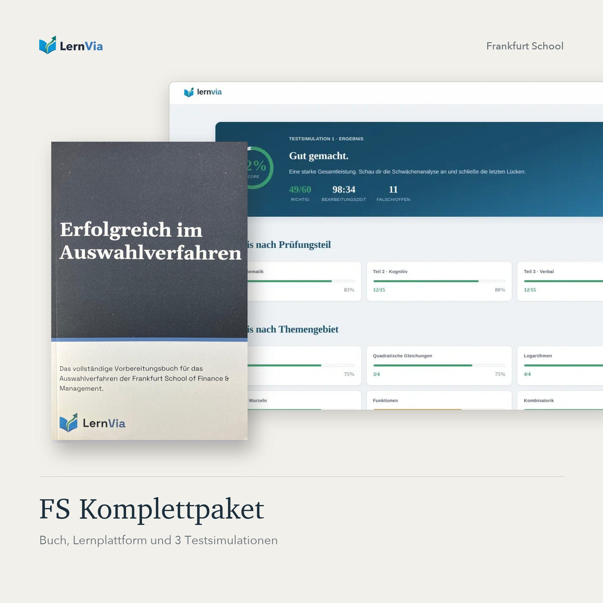 FS Komplettpaket: Buch „Erfolgreich im Auswahlverfahren“ und Testergebnis auf der LernVia-Lernplattform