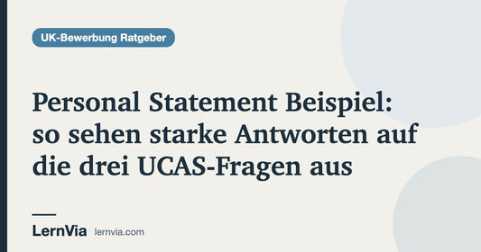 Titelbild: Personal Statement Beispiel: so sehen starke Antworten auf die drei UCAS-Fragen aus