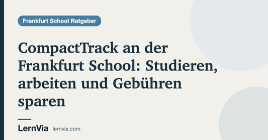 Titelbild: CompactTrack an der Frankfurt School: Studieren, arbeiten und Gebühren sparen