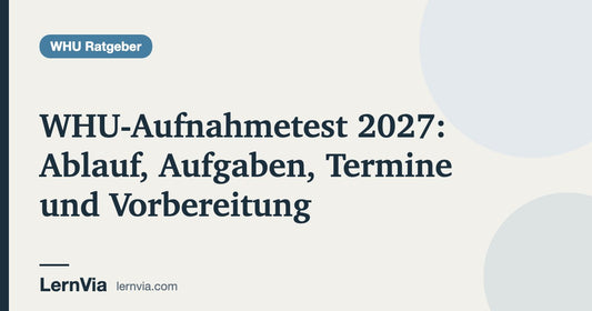 Titelbild: WHU-Aufnahmetest 2027: Ablauf, Aufgaben, Termine und Vorbereitung