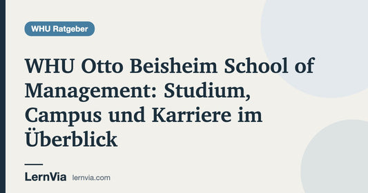 Titelbild: WHU Otto Beisheim School of Management: Studium, Campus und Karriere im Überblick