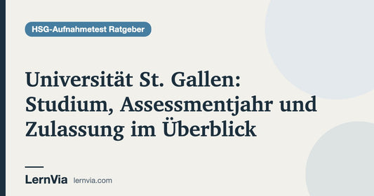 Titelbild: Universität St. Gallen: Studium, Assessmentjahr und Zulassung im Überblick