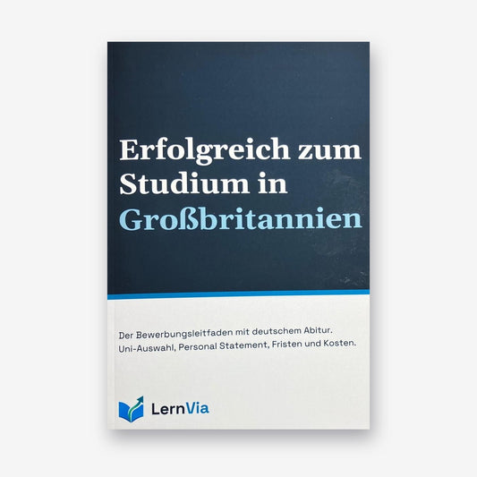 Buchcover „Erfolgreich zum Studium in Großbritannien“ von LernVia