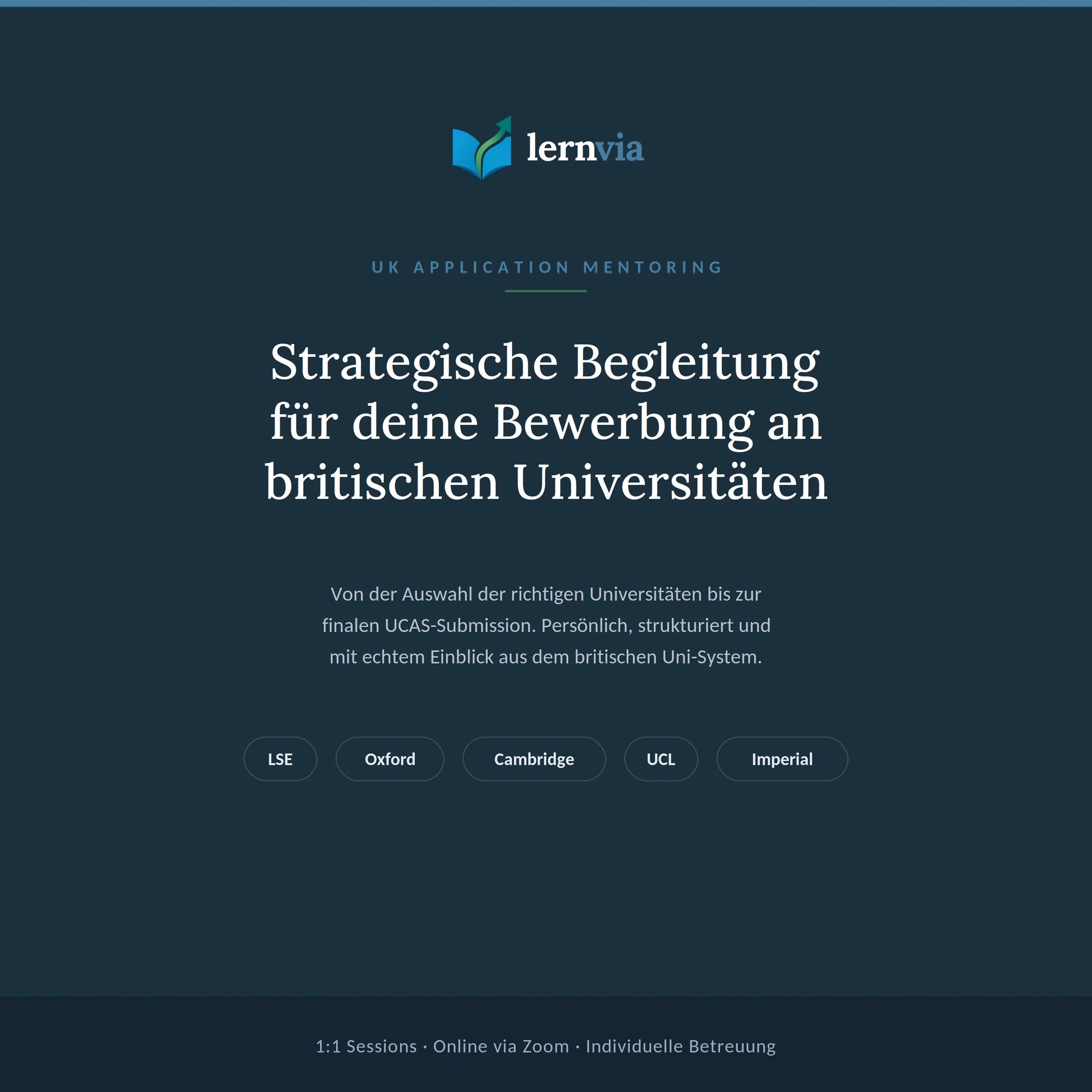 UK Application Mentoring - Strategische UCAS & Personal Statement Begleitung LernVia