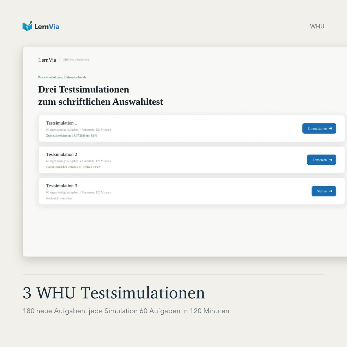 3 WHU Testsimulationen: Screenshot der Übersicht mit drei Simulationen zum Auswahltest